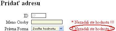 Validácia prostredníctvom komponent PxEdit, PxCombobox a pod.